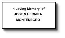 In Loving Memory  of JOSE & HERMILA MONTENEGRO   201