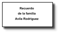 Recuerdo de la familia Avila Rodriguez    154