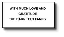 WITH MUCH LOVE AND GRATITUDE THE BARRETTO FAMILY    161