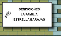 BENDICIONES LA FAMILIA ESTRELLA BARAJAS   328