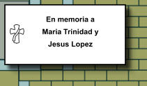 En memoria a Maria Trinidad y Jesus Lopez   116