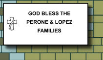 GOD BLESS THE PERONE & LOPEZ FAMILIES   219