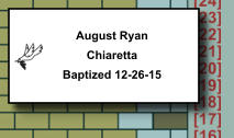 August Ryan Chiaretta Baptized 12-26-15   034
