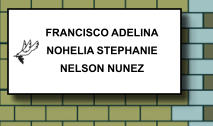 FRANCISCO ADELINA NOHELIA STEPHANIE NELSON NUNEZ   327