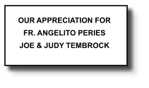 OUR APPRECIATION FOR FR. ANGELITO PERIES JOE & JUDY TEMBROCK   294